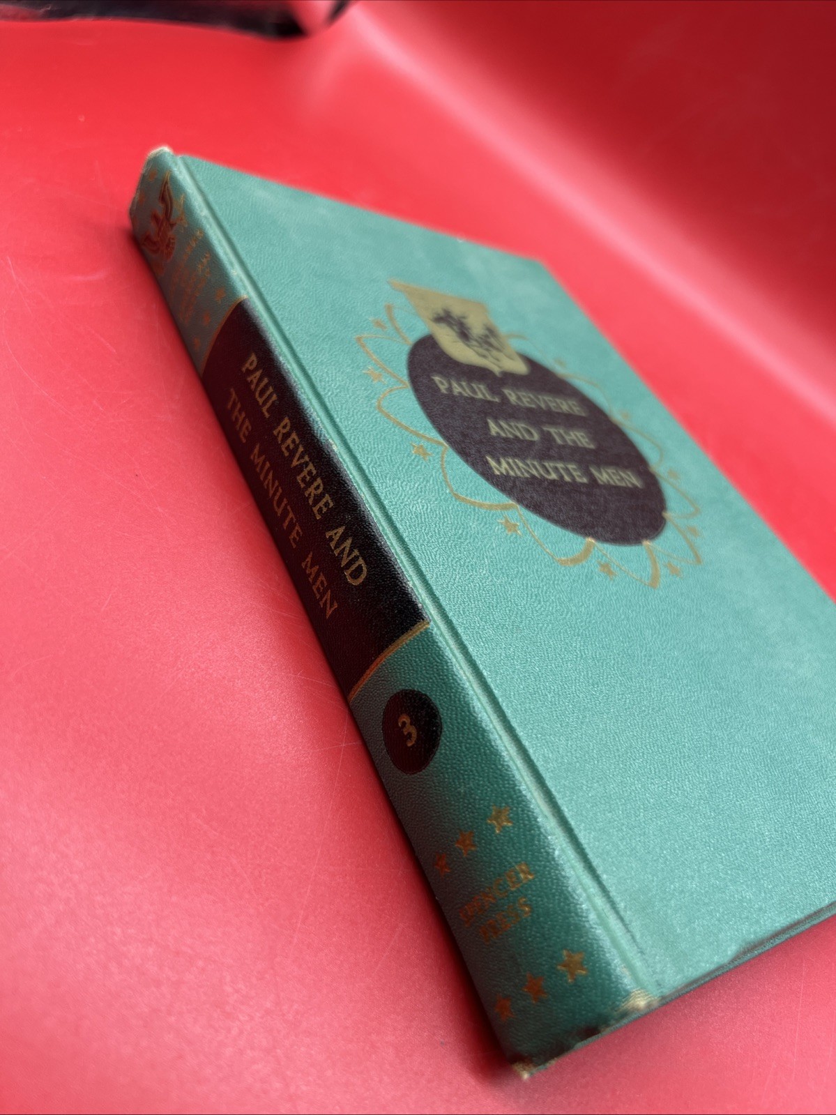VTG Paul Revere And The Minute Men By Dorothy Canfield Fisher 1950
