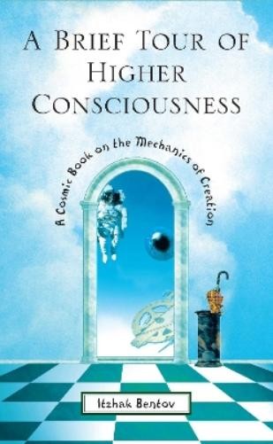 Itzhak Bentov A Brief Tour of Higher Consciousness (Paperback) (UK IMPORT)