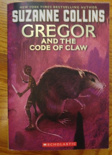Gregor and the Code of Claw (Underland Chronicles, Book 5), Collins, Suzanne, Go