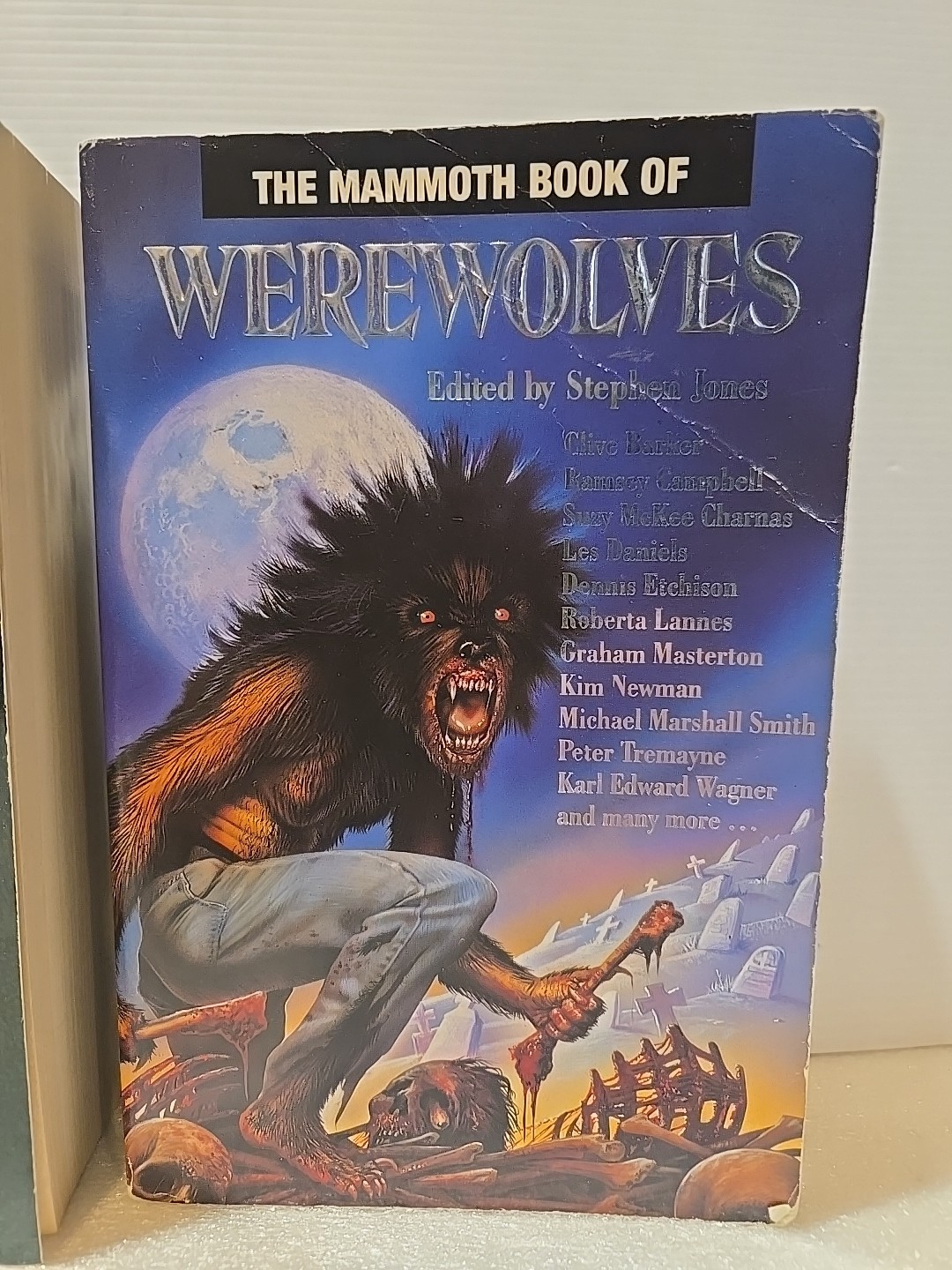 The Mammoth Book of Werewolves & Mammoth Book of Frankenstein Stephen B. Jones