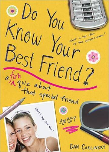Do You Know Your Best Friend – Paperback By Carlinsky – GOOD