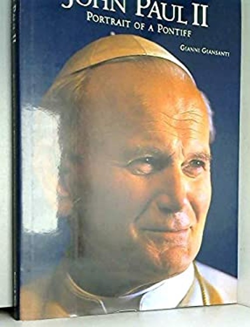 John Paul II : Portrait of a Pontiff Hardcover Marco Tosatti