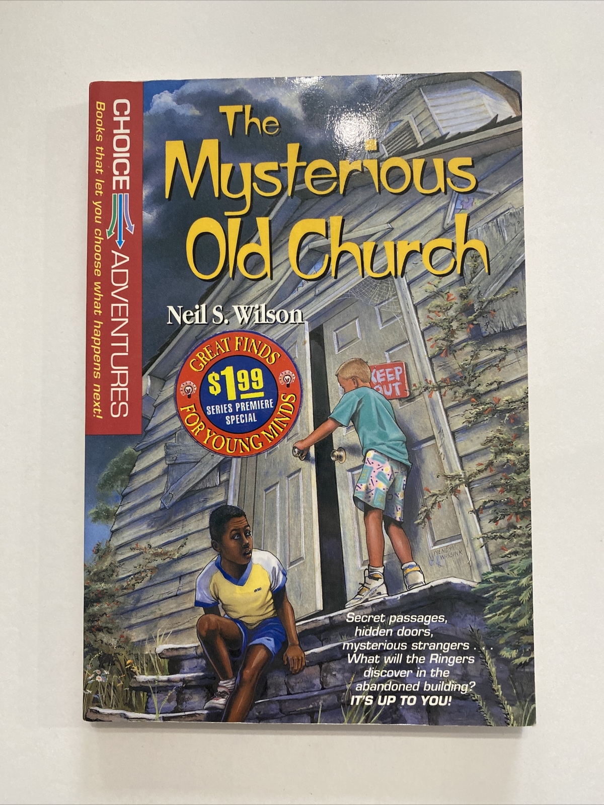 The Mysterious Old Church (Choice Adventures Series #1) by Neil S. Wilson 1991