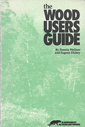 Wood Users Guide by Wellner, Pamela, Good Book