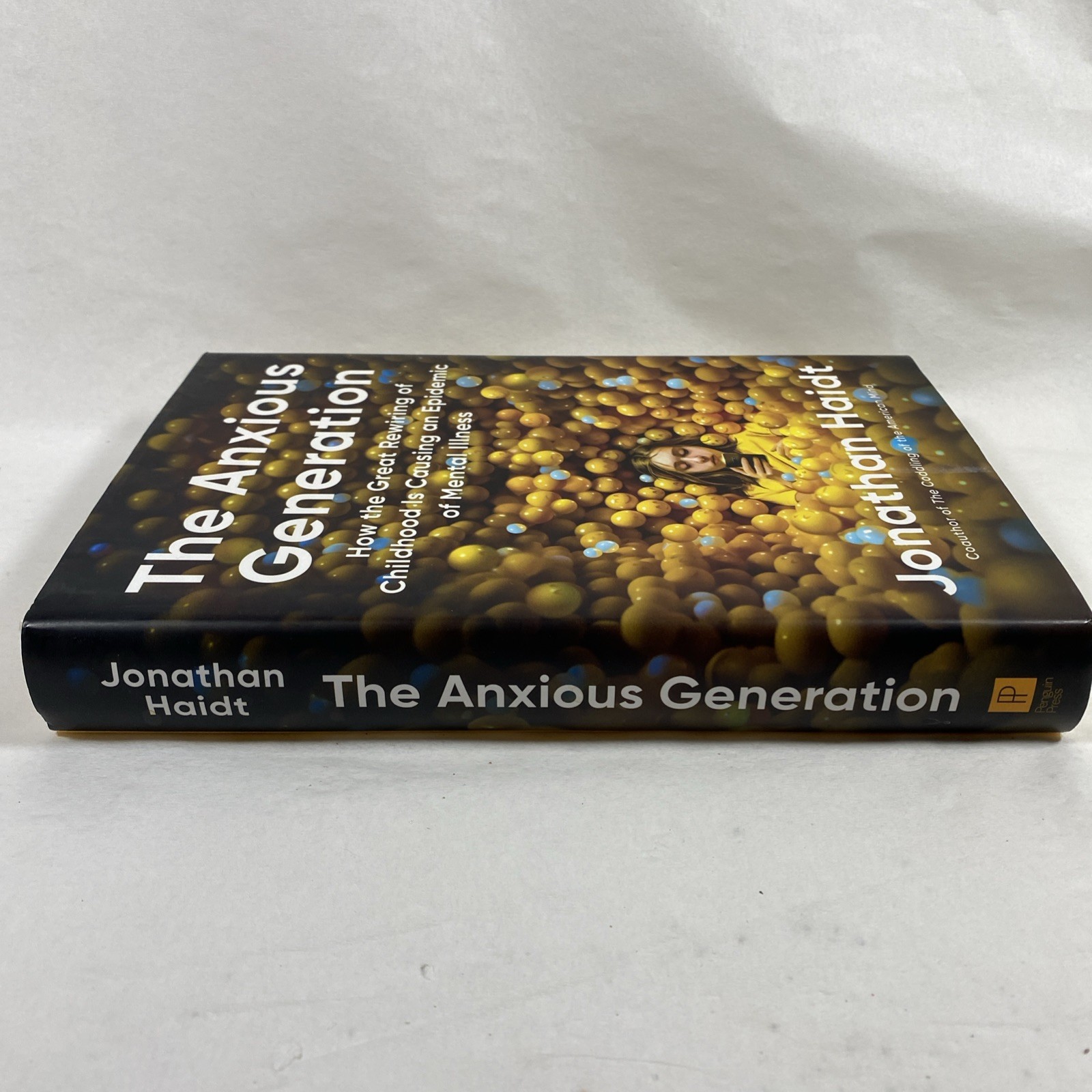 The Anxious Generation How The Great Rewiring Jonathan Haidt Penguin HC DJ 2024