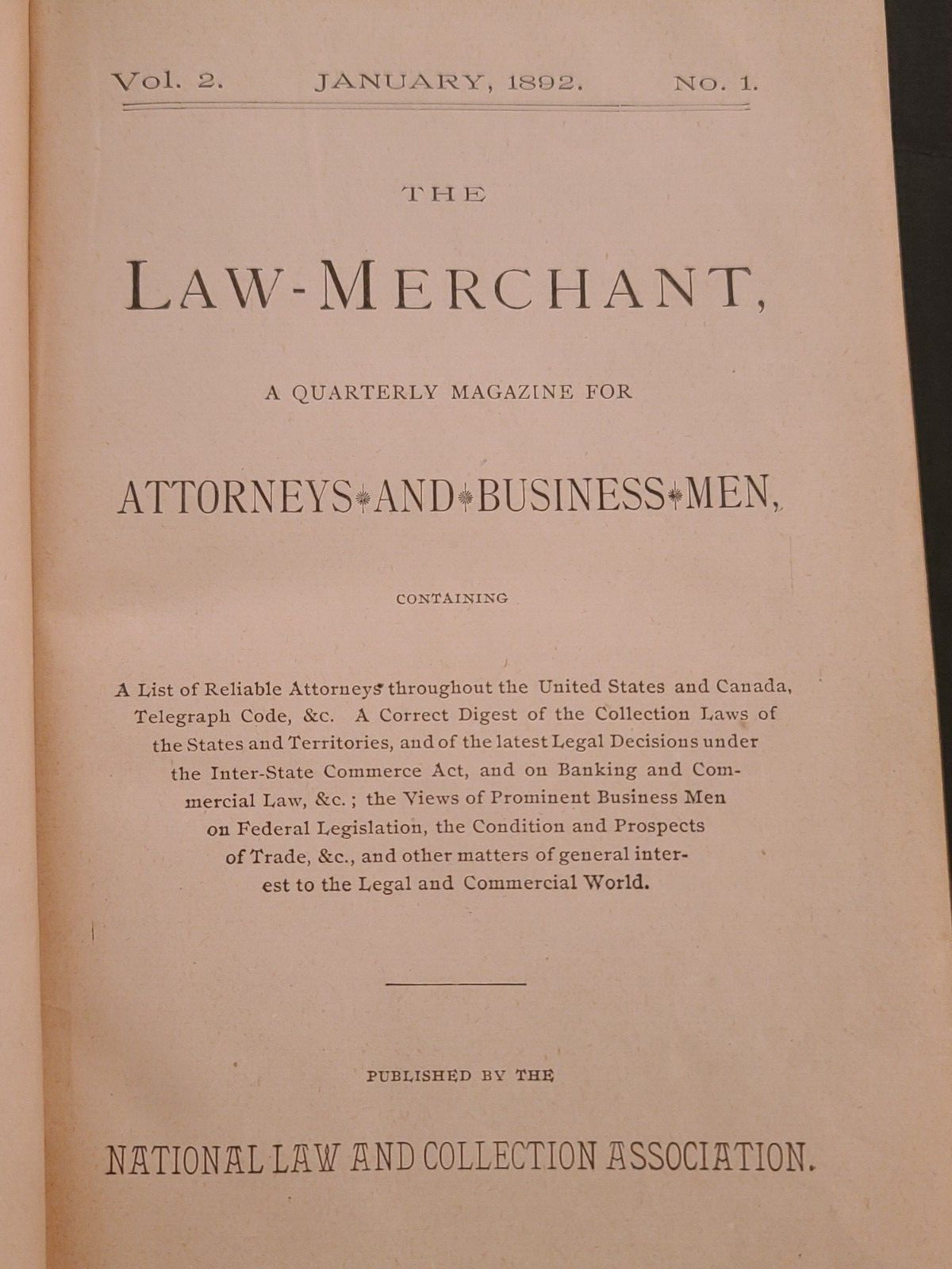 1892 Law-Merchant Quarterly Magazine/Book For Attornys/Business Men 246 Pages
