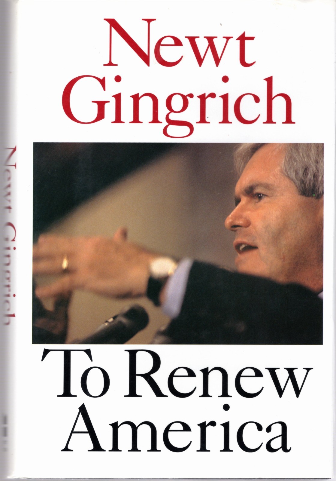 Lot of 3 NEWT GINGRICH Books: Amer.Greatest Challenge/To Renew Amer./Shakedown