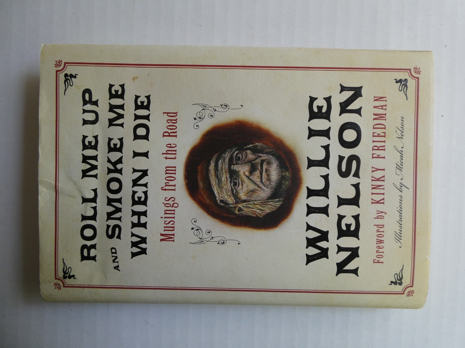 Willie Nelson Double Facsimile Signed Roll Me Up & Smoke Me 1st Ed 10th Printing