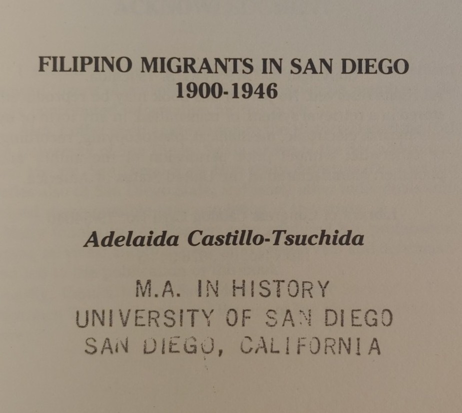 Filipino Migrants in San Diego 1900-1946 Adelaida Castillo-Tsuchida, History