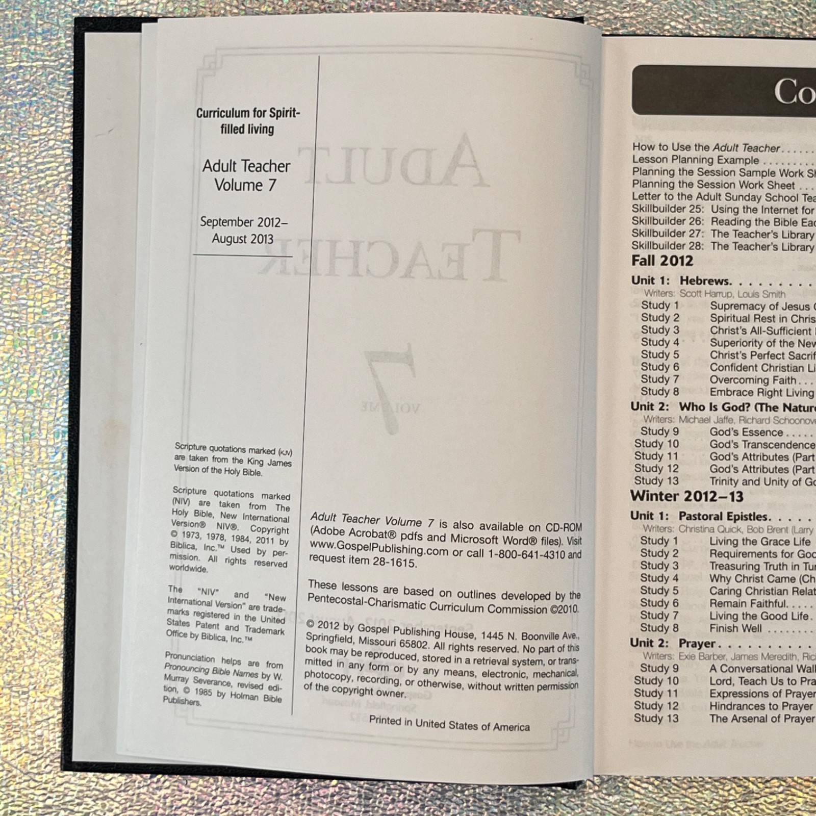 Adult Teacher Volume 7 – Gospel Publishing House – 2012 Pentecostal Curriculum