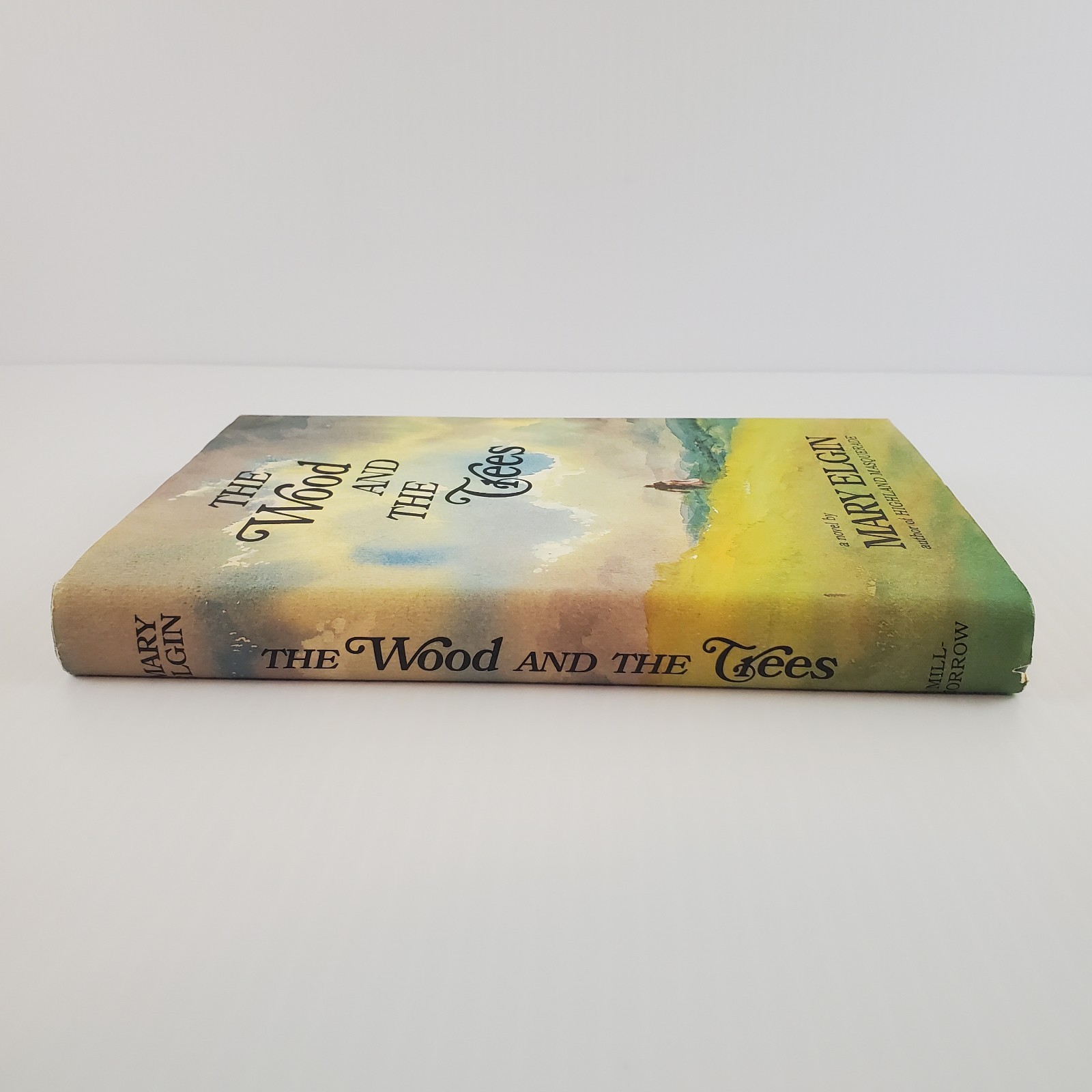 The Wood and The Trees by Mary Elgin 1967 1st Ed 3rd Print Hardcover DJ