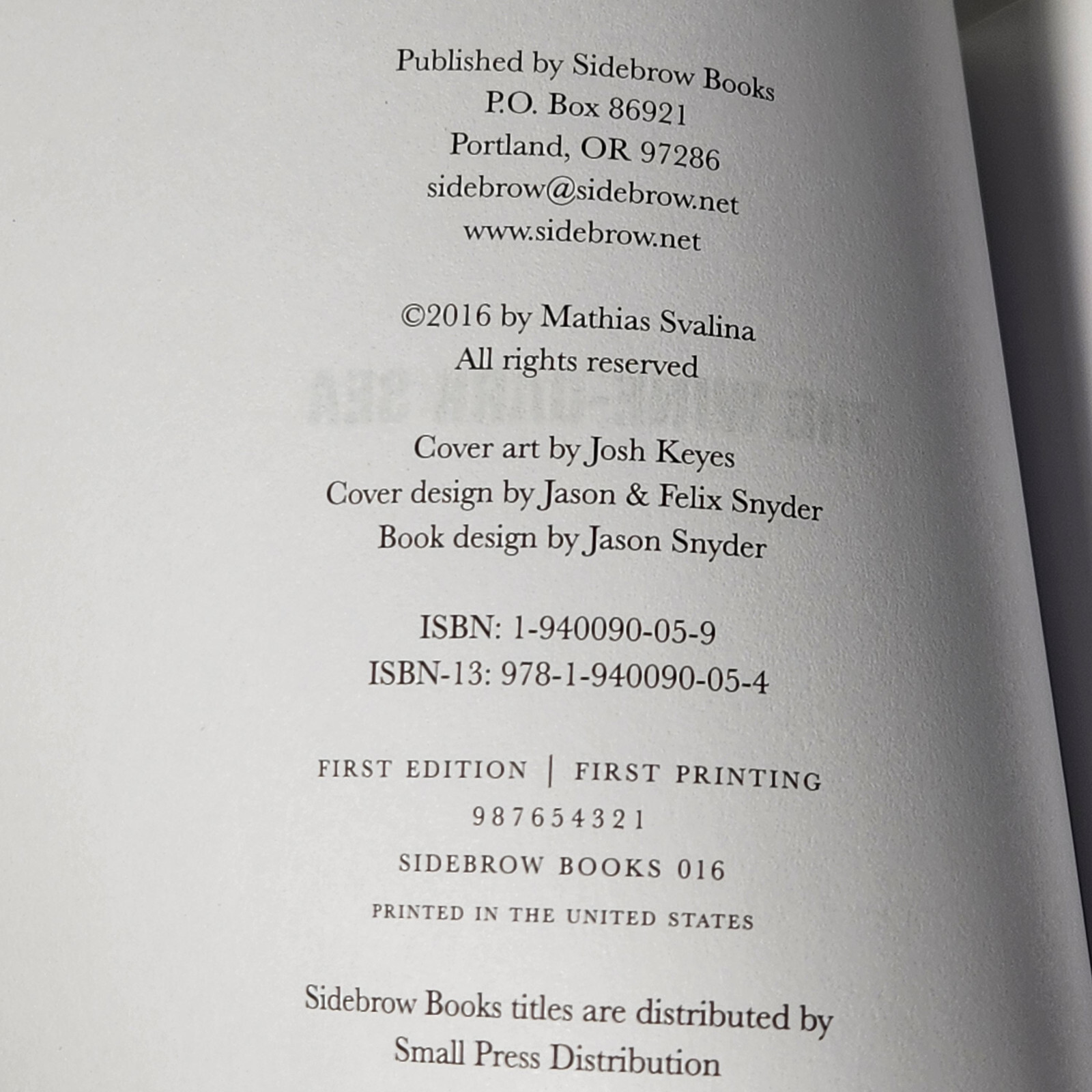 THE WINE-DARK SEA By Mathias Svalina Paperback 2016 Sidebrow Books 1st Ed 1st Pr