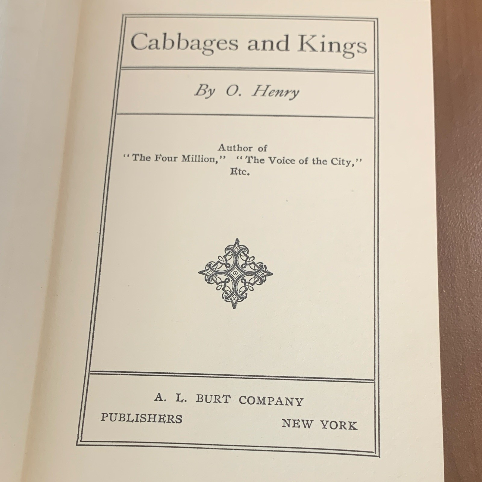 A. L. Burt Company Cabbages and Kings by O. Henry Hardcover 1904