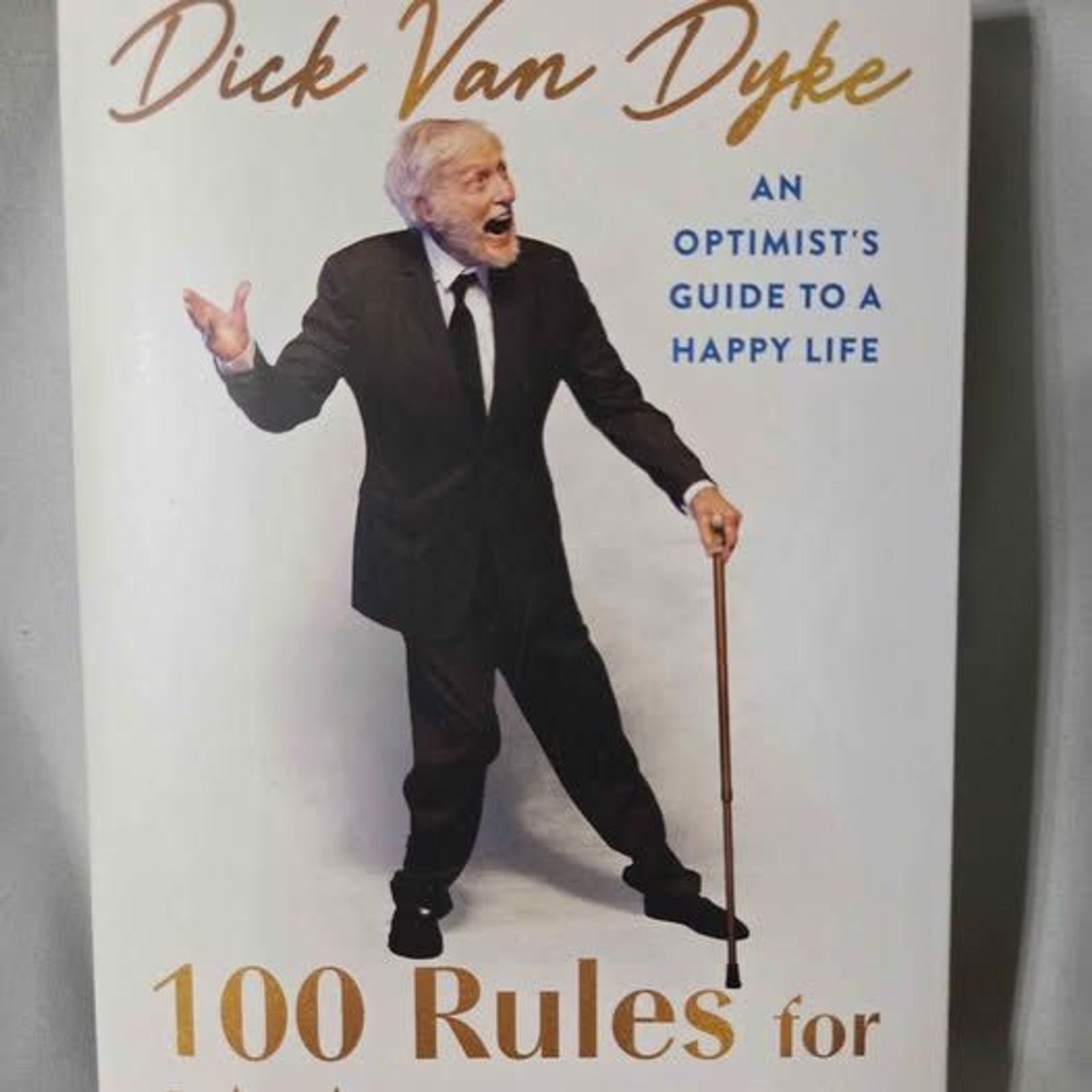Dick Van Dyke 100 Rules for Living to 100 book hardcover NEW