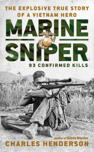 Marine Sniper: 93 Confirmed Kills – Mass Market Paperback – GOOD