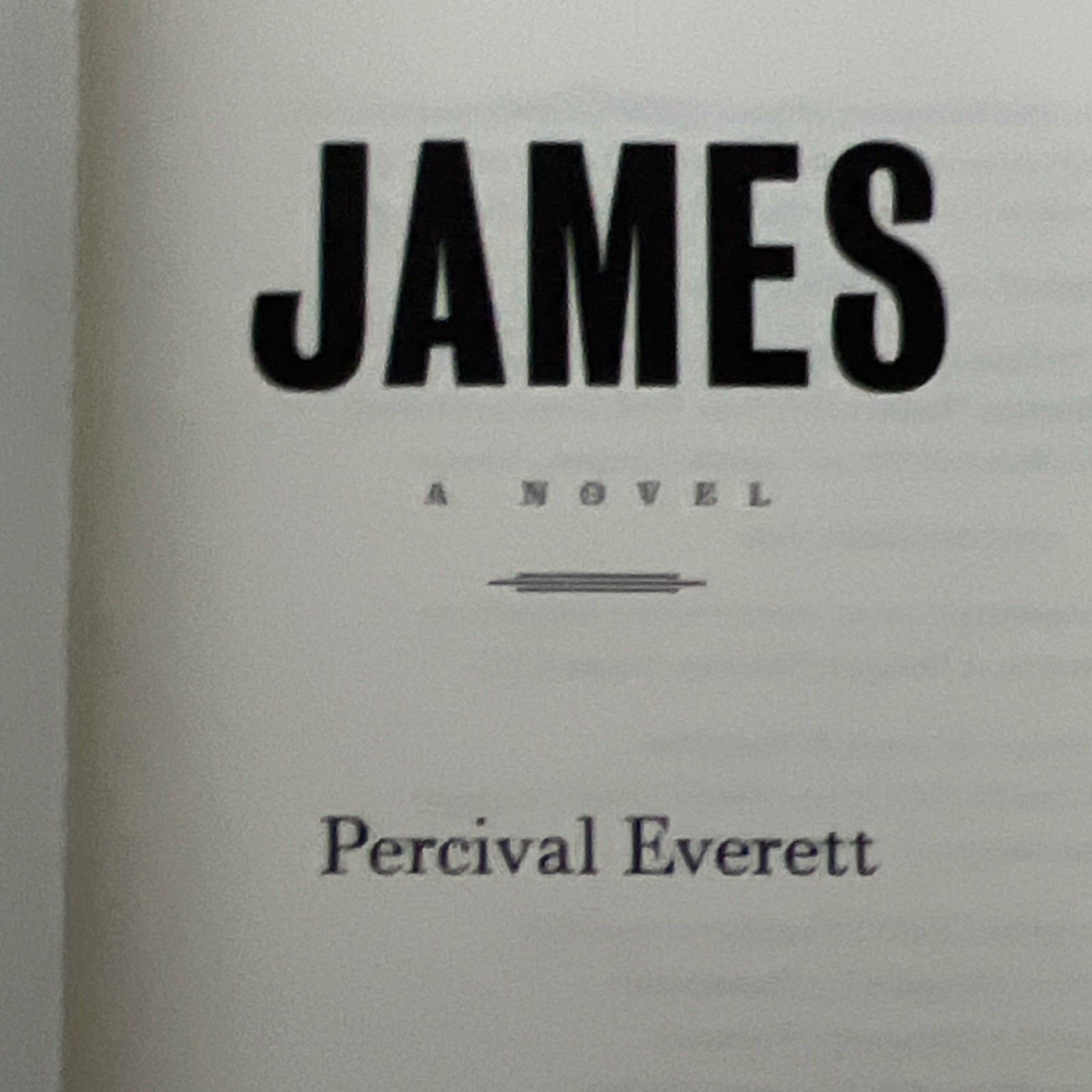 Percival Everett James: A Novel 2024 PB Literary Fiction Novel Knopf Doubleday