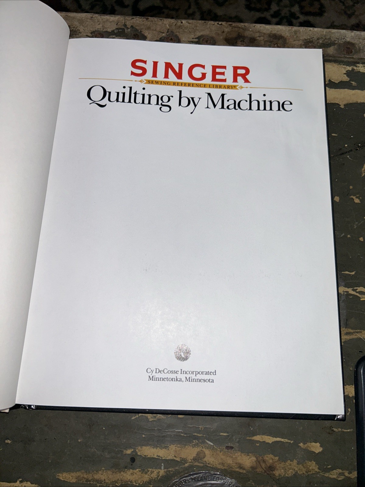 Quilting by Machine – SINGER Sewing Reference Library Hardcover