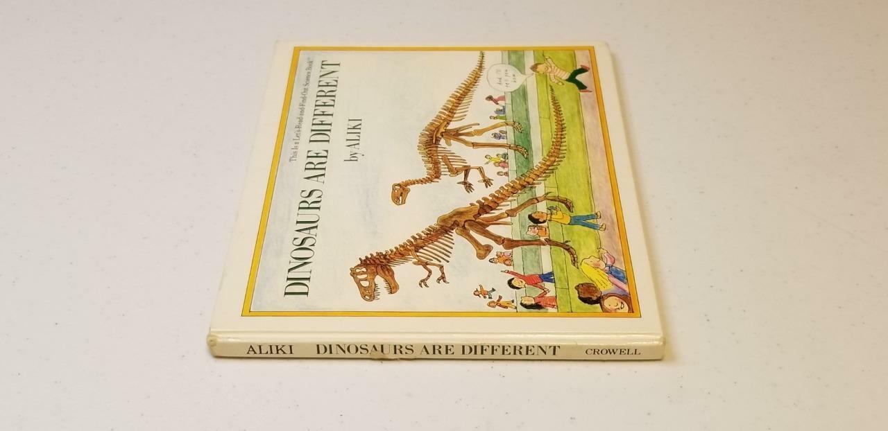 Dinosaurs Are Different by Aliki Hardcover