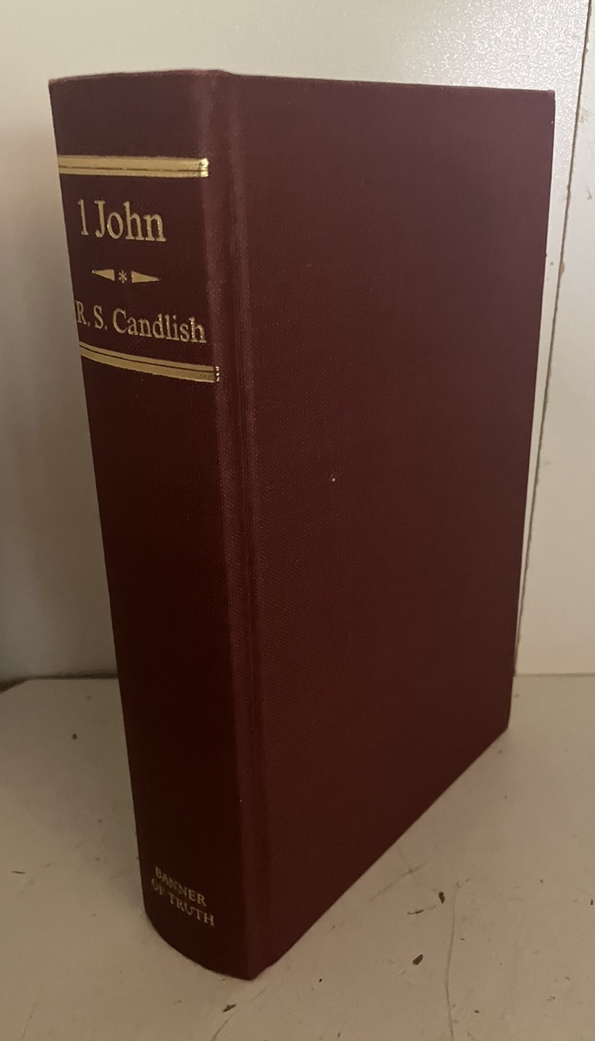 1 John (Geneva S) by Candlish, Robert S Banner of Truth