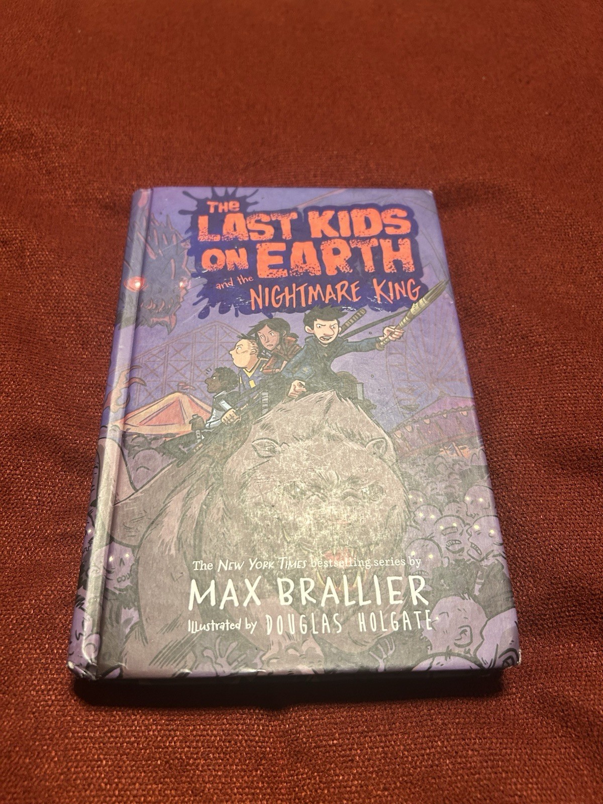 Last Kids on Earth and the Nightmare King by Max Brallier (2017, Hardcover)