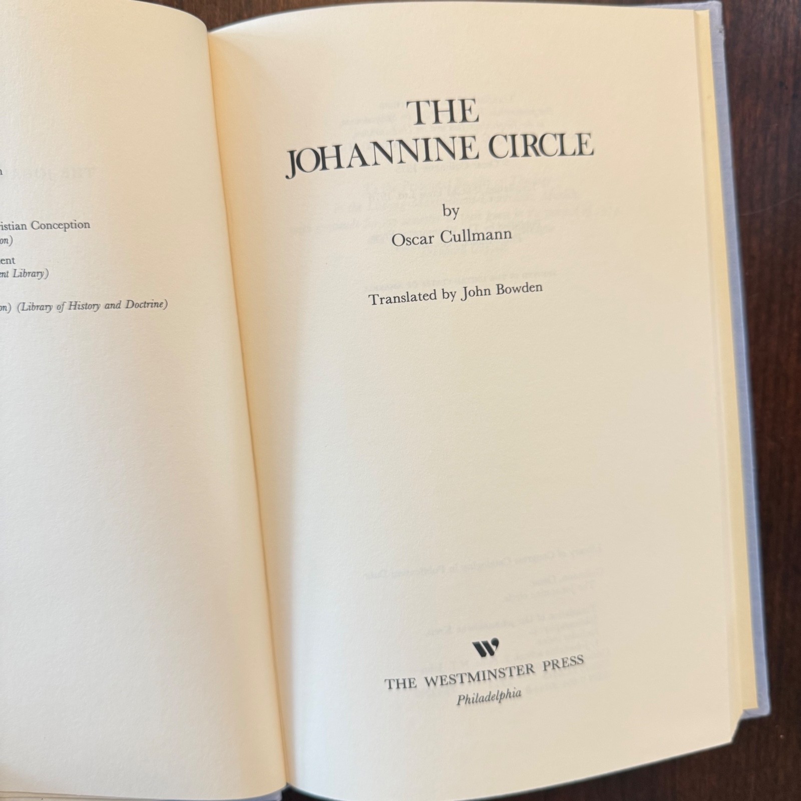 THE JOHANNINE CIRCLE Oscar Cullman Westminster Press BiblicalChristian Theology
