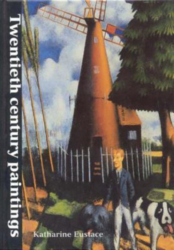 Twentieth Century Paintings in the Ashmolean Museum, Hardcover by Ashmolean M…