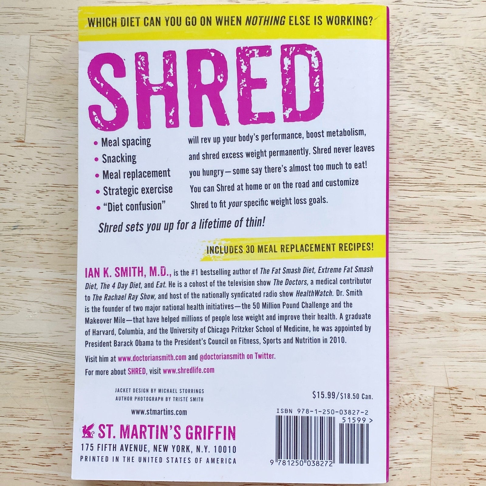 The SHRED Revolutionary Diet Ian K. Smith, MD 268 pages soft cover book