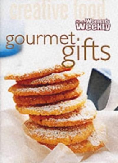 Gourmet Gifts (“Australian Women’s Weekly” Home Library)