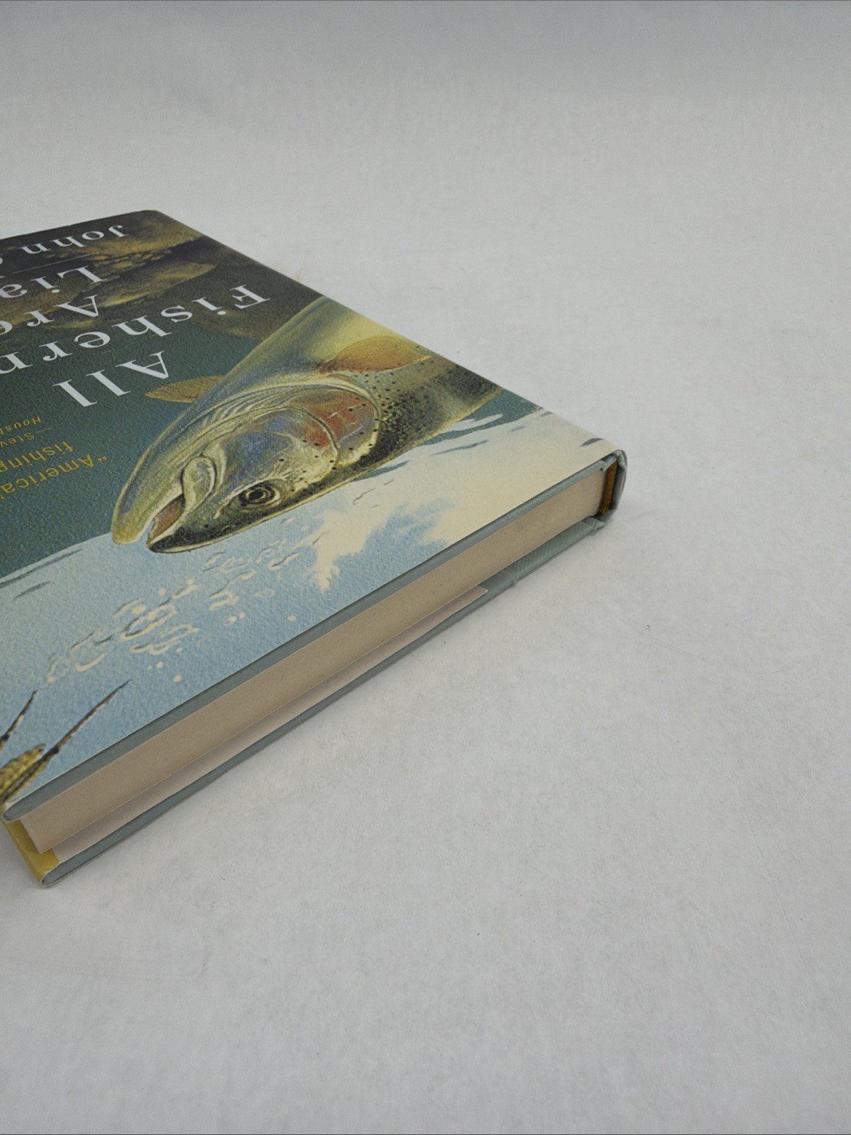 All Fishermen Are Liars Hardcover John Gierach