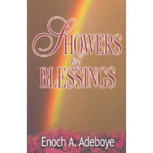 Showers of Blessings by Pastor E. A. Adeboye