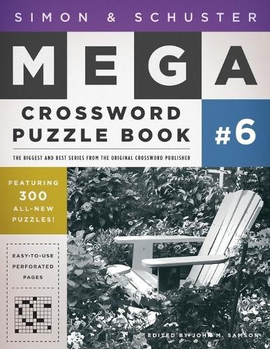John M. Samson Simon & Schuster Mega Crossword Puzzle Book #6 (Paperback)