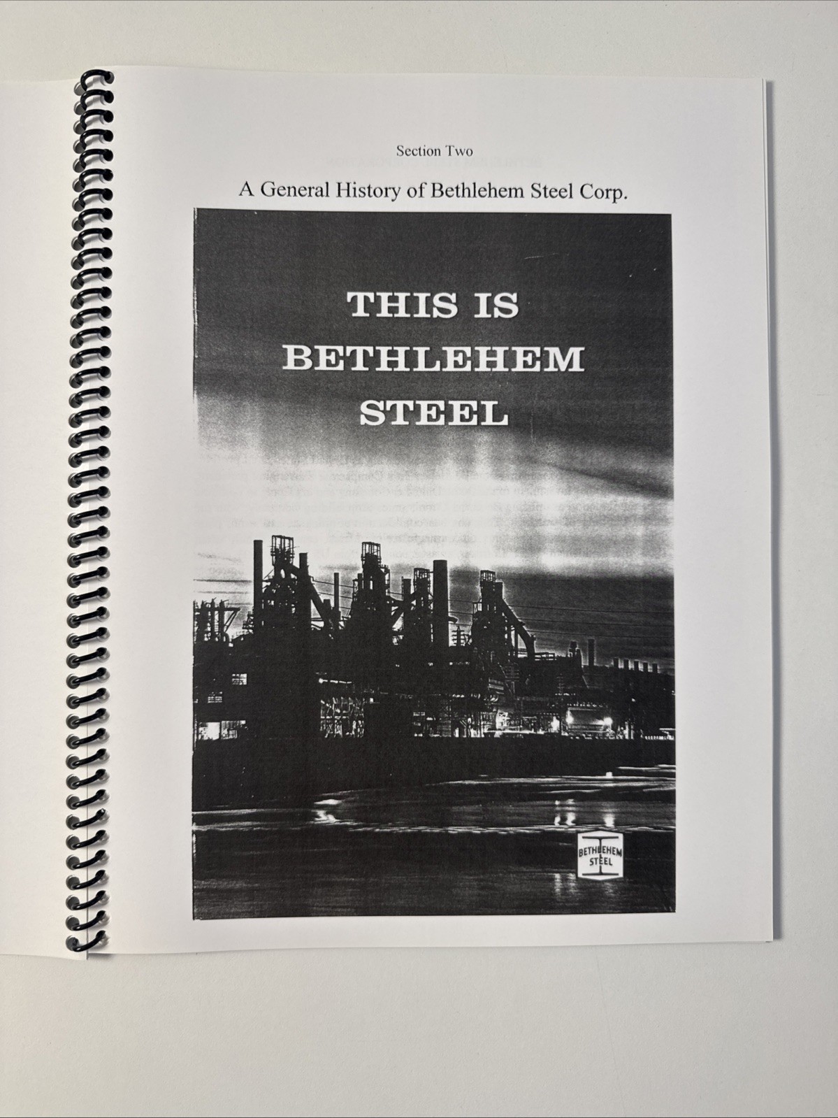 The Bethlehem Steel Corporation History 1904-2002 by Joseph G. Streamer