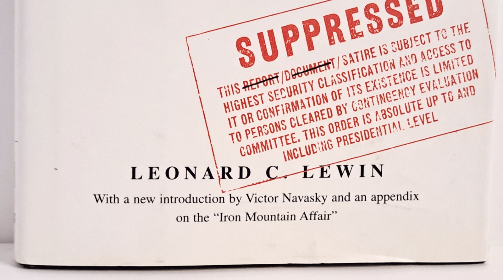 Report From Iron Mountain | Leonard C. Lewin ~ The Free Press HC 1996 Satire