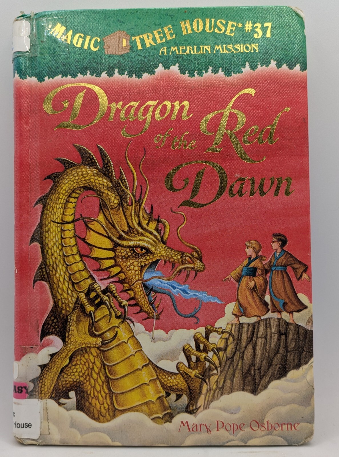 Dragon of the Red Dawn Mary Pope Osborne Hardback Magic Tree House Book #37