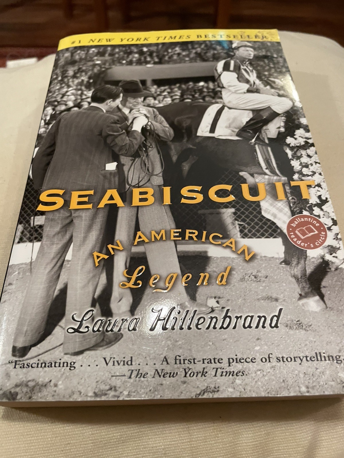 Seabiscuit : An American Legend by Laura Hillenbrand (2001, Paperback