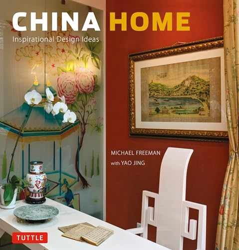 China Home: Inspirational Design – Hardcover, by Freeman Michael – Very Good b