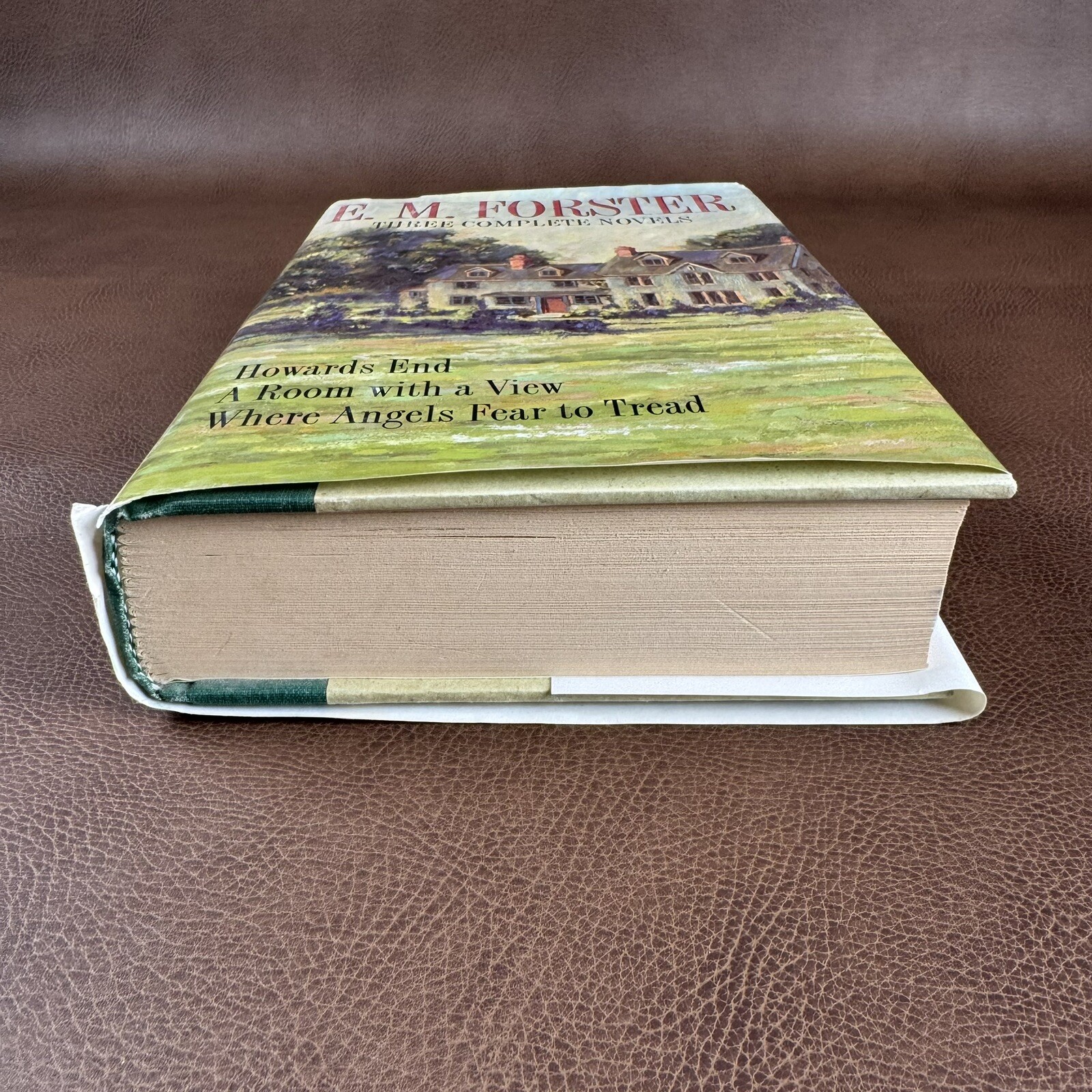 E. M. Foster Three Complete Novels : Howards End ; A Room With a View ; Where ..