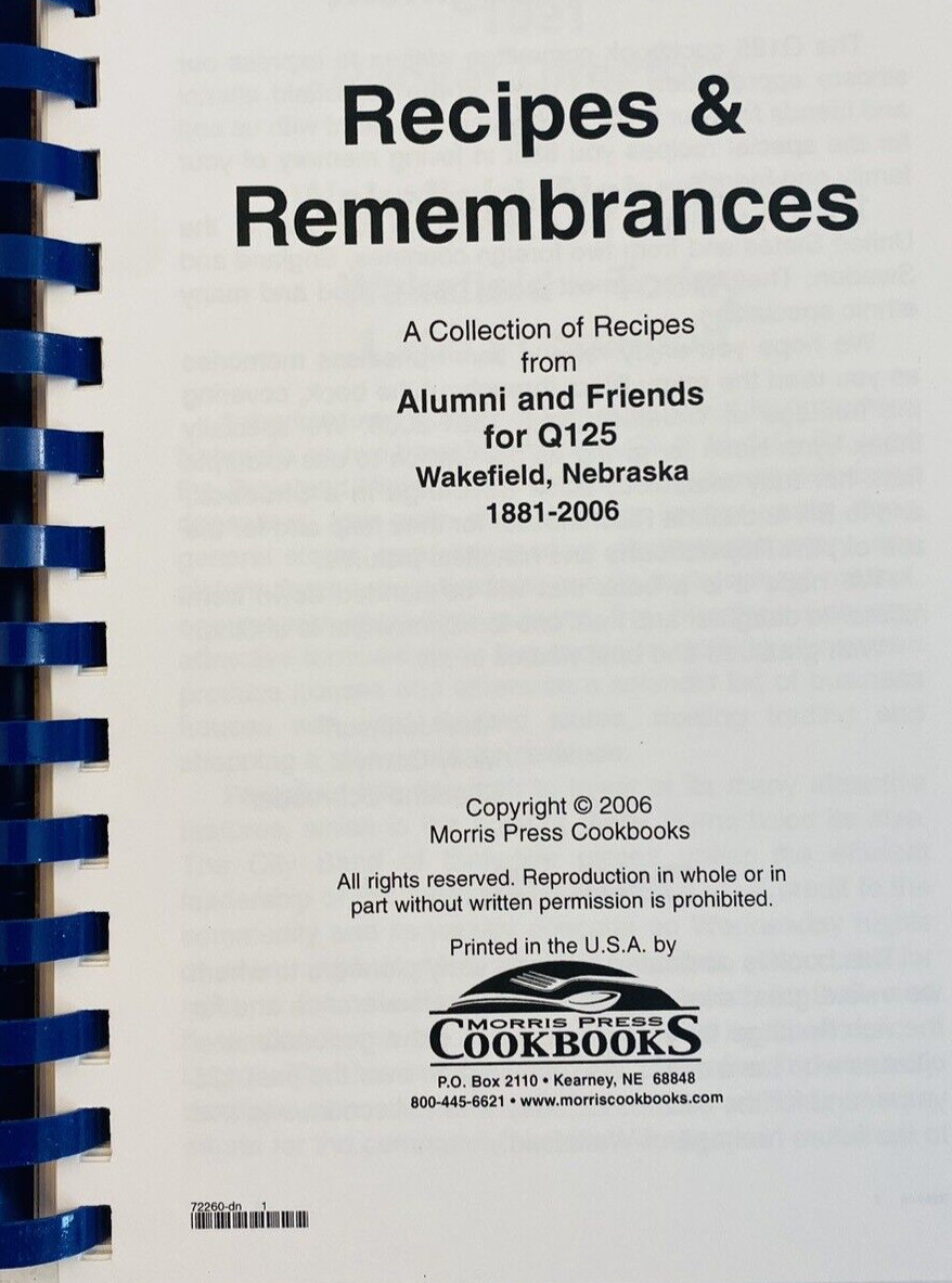 Recipes & Remembrances Q125 1881-2006 Wakefield Nebraska Morris Press Cookbooks