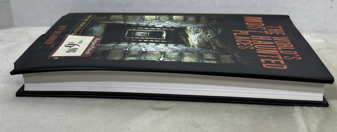 World’s Most Haunted Places Jeff Belanger Hardcover 2007 Fall River