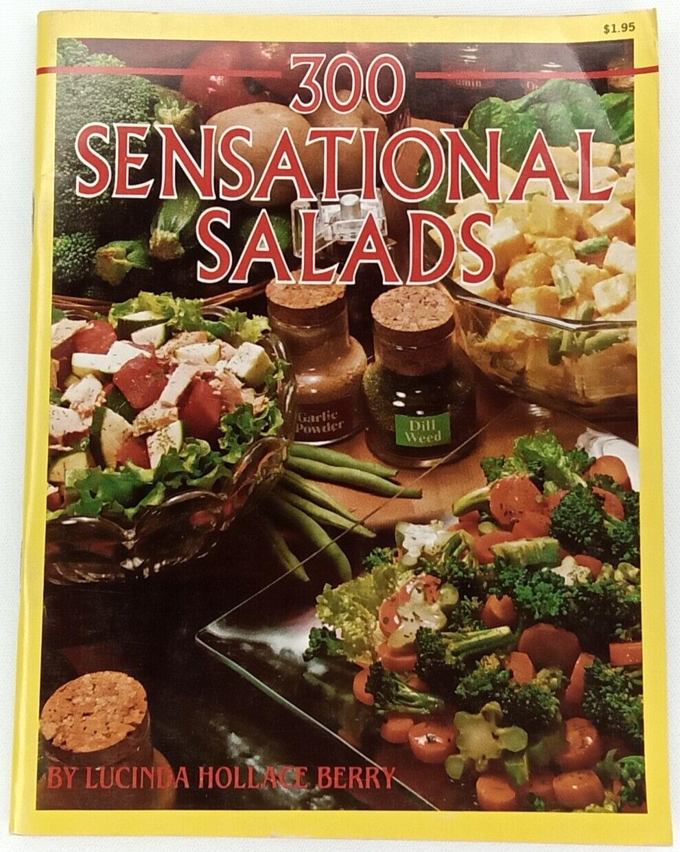 300 Sensational Salads By Lucinda Hollace Berry 1982 Vintage Recipe Book