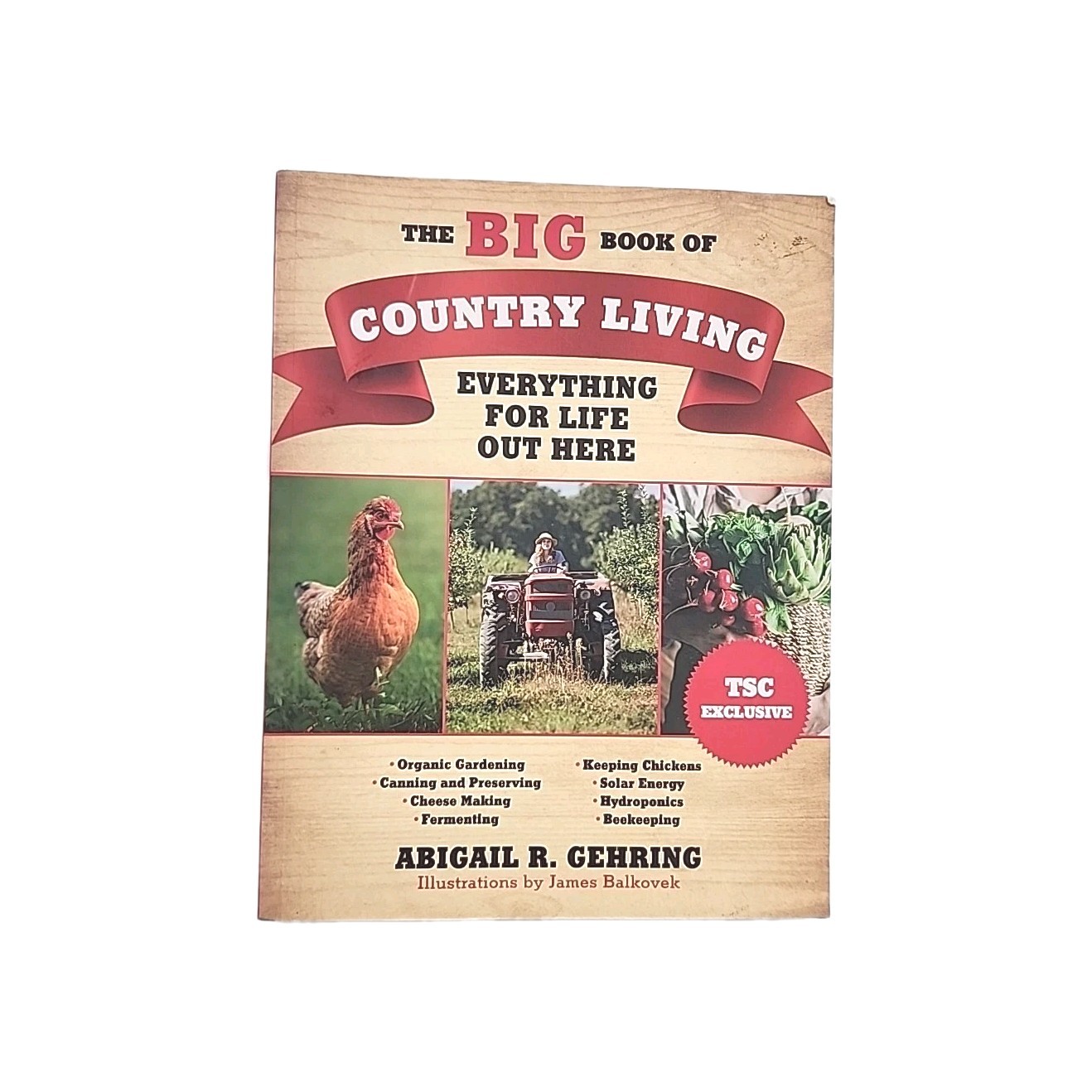 The Big Book of Country Living by Abigail Gehring FIRST EDITION Paperback Book