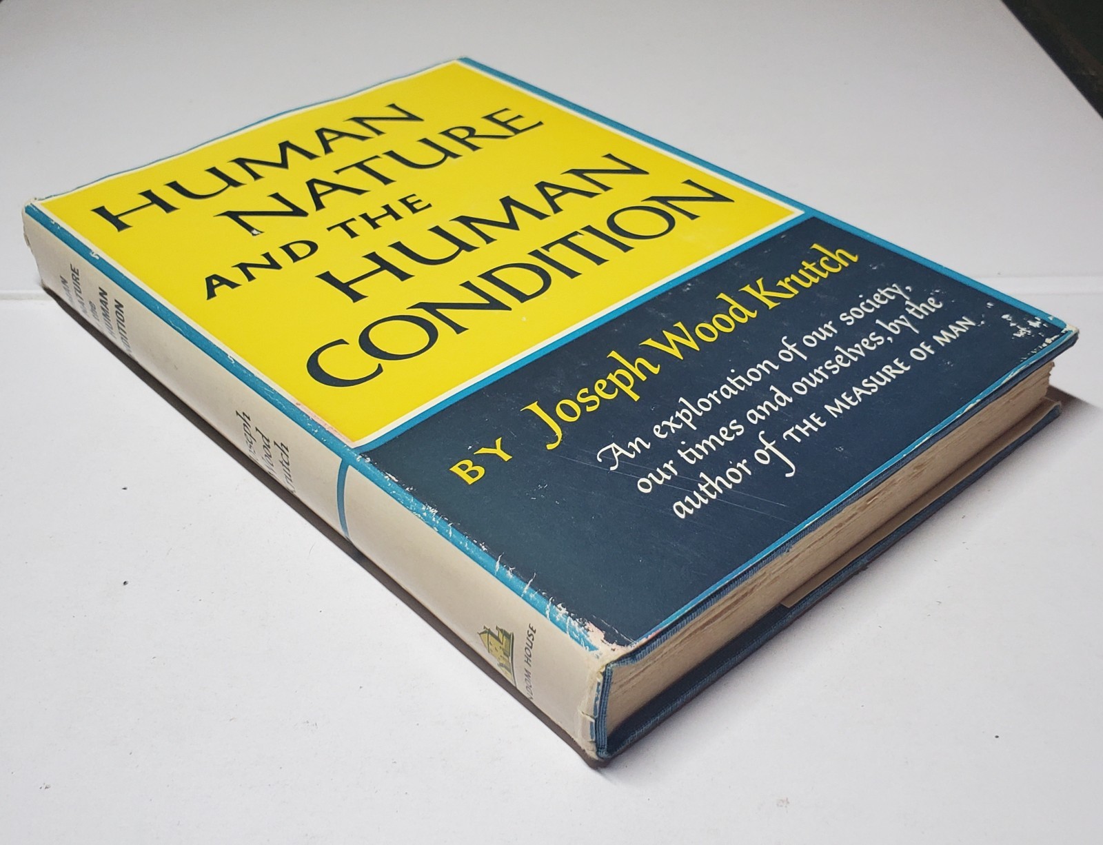 Human Nature and the Human Condition by Joseph Wood Krutch-1959 Stated 1st Print