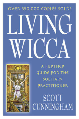 Living Wicca: A Further Guide for the Solitary Practitioner (Llewel – ACCEPTABLE
