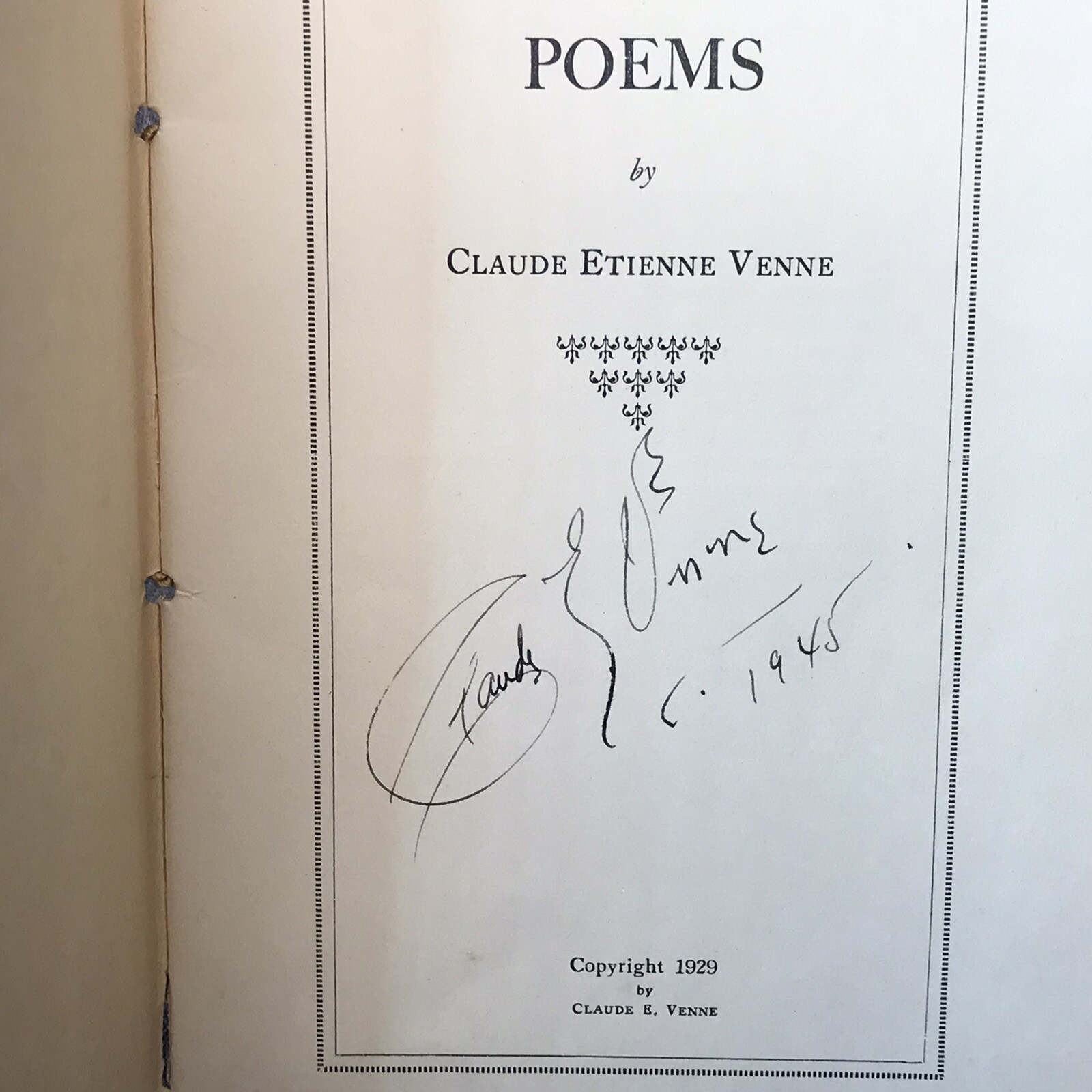 Poems by Claude Etienne Venne 1929 Signed 1945 24 Pages of Original Poetry Rare