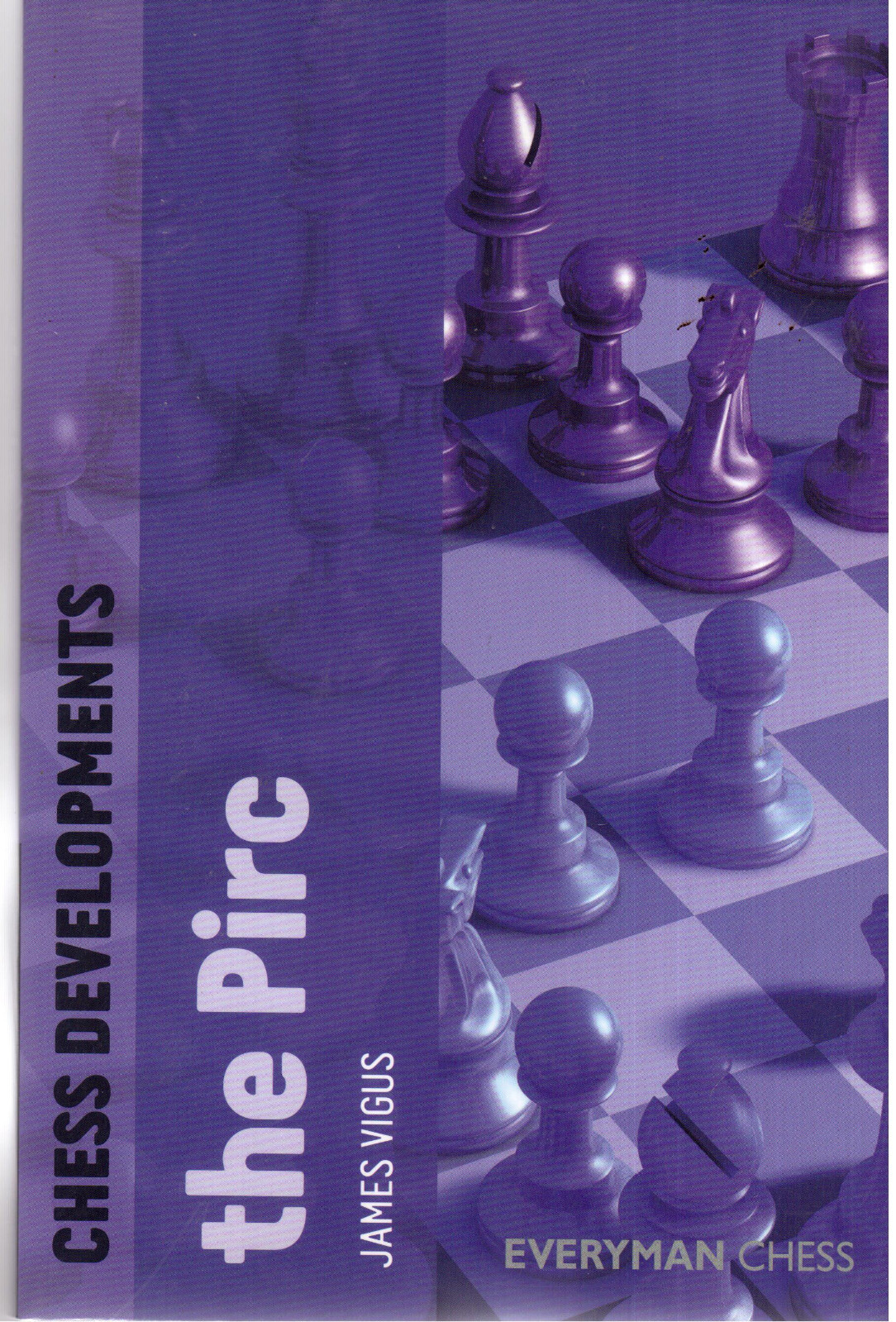 Chess Developments The Pirc