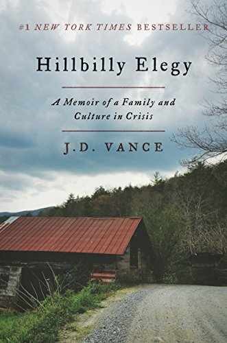 Hillbilly Elegy: A Memoir of a Family and – Hardcover, by Vance J. D. – Good b