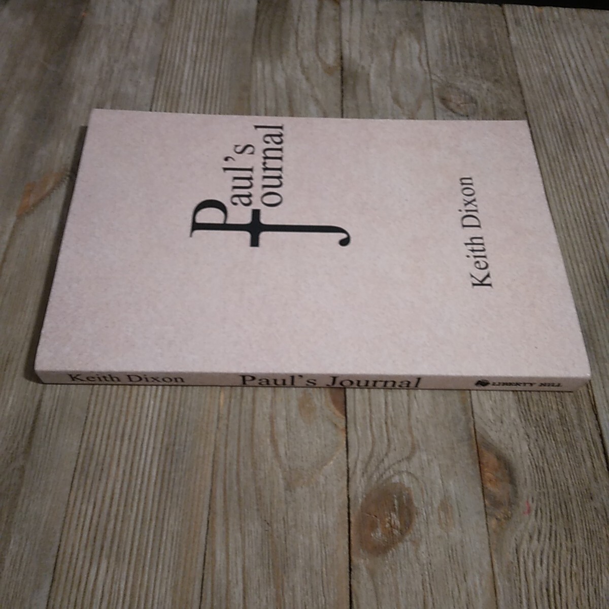 Paul’s Journal by Keith Dixon Paperback Book Christian Theology Religion