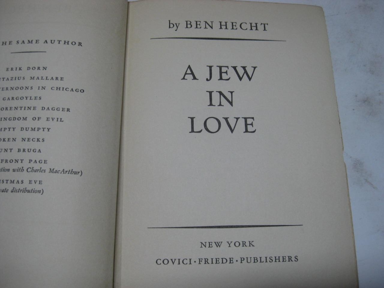 1932 A Jew in Love by Ben Hecht