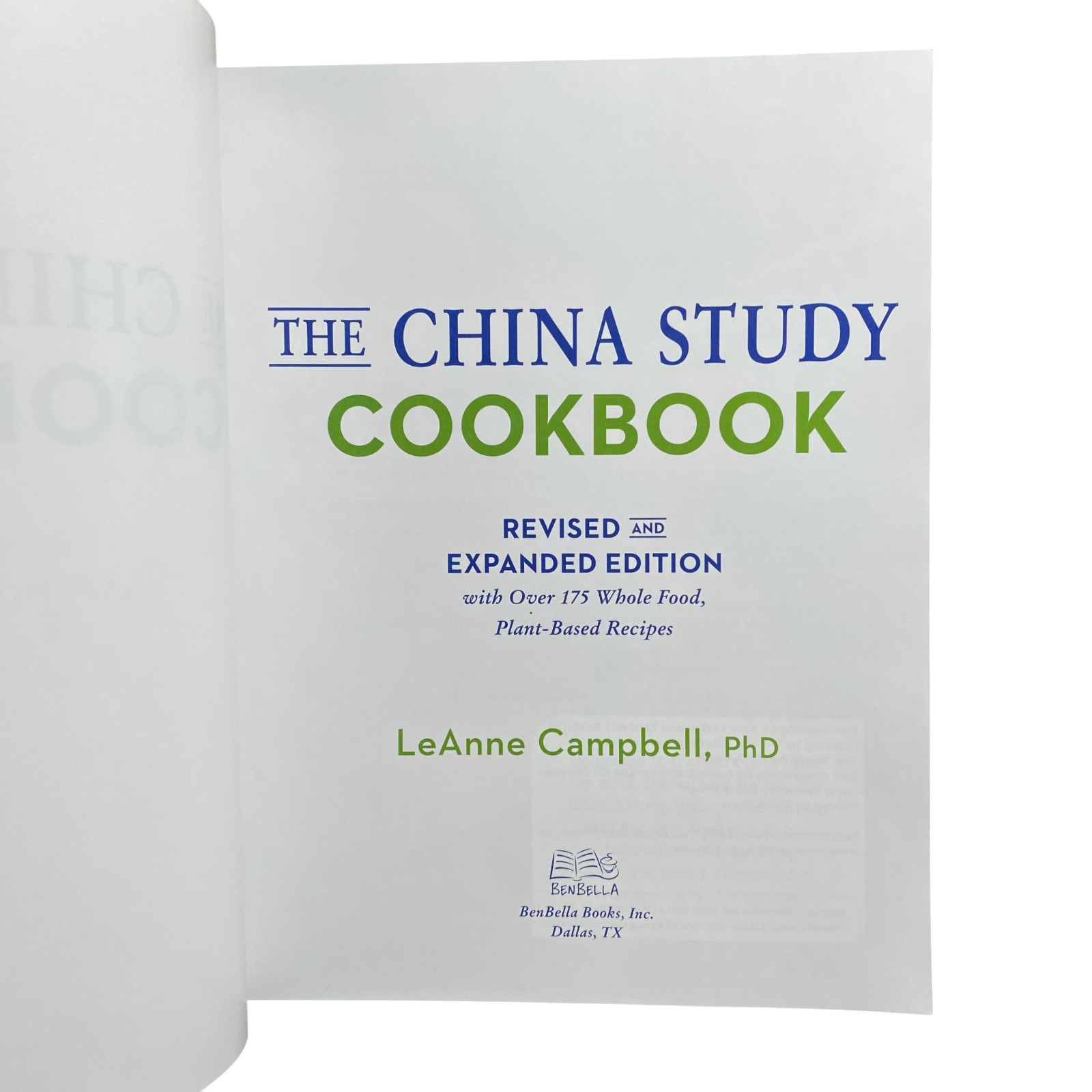 LeAnne Campbell The China Study Cookbook (Paperback)