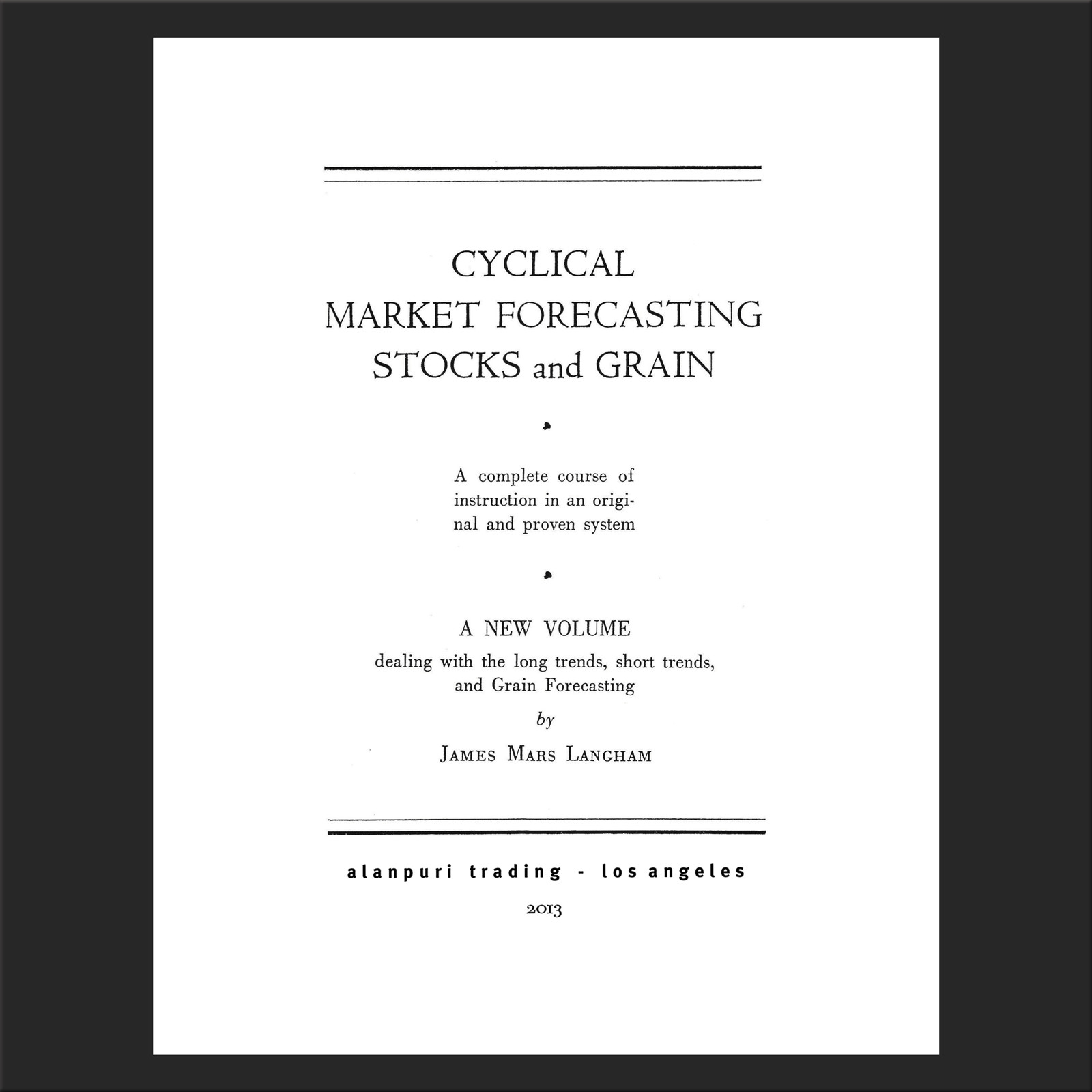 2 VOL SET Cyclical Market Forecasting Stocks (1938) AND Planetary Effects (1932)